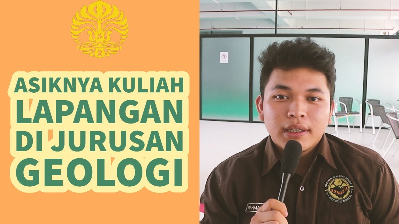  KULIAH  JURUSAN  GEOLOGI DI UNIVERSITAS INDONESIA  YouTube