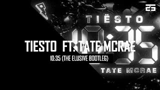 Tiesto  Ft. Tate McRae - 10:35 (The Elusive Hardstyle Bootleg) FREE DOWNLOAD