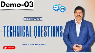 AWS DevOps Demo 03 | Technical Questions | Tutorial for Beginners