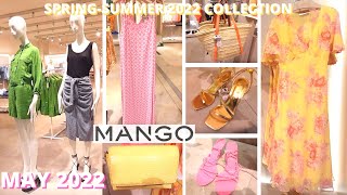 Mango NEW SPRING-SUMMER 2020 COLLECTION. [MAY 2022]