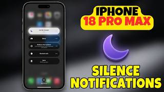 How To Silence Notifications On Iphone 18 Pro Max