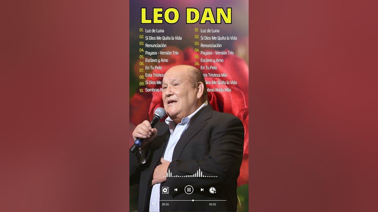 Tu Llegaste Cuando Menos Te Esperaba  - Leo Dan #leodan #grandesexitos