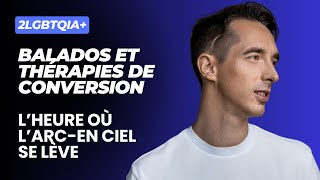 Une série de balados sur les thérapies de conversion