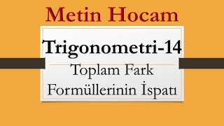 Trigonometri-14 Toplam Fark Formüllerinin İspatı Ayt Matematik