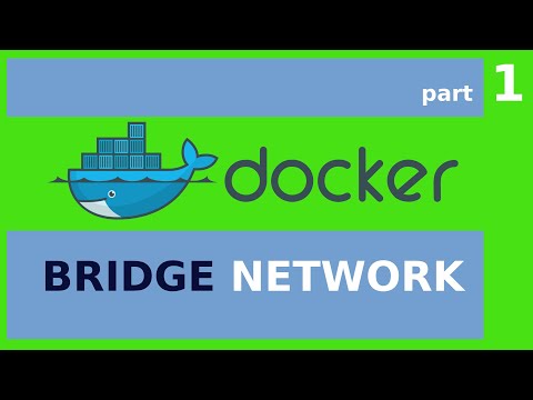 Docker Networks part 1 - Docker Bridge Networks