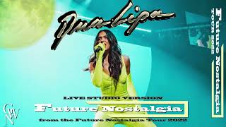 Dua Lipa - Future Nostalgia (Live Studio Version) [Future Nostalgia Tour]