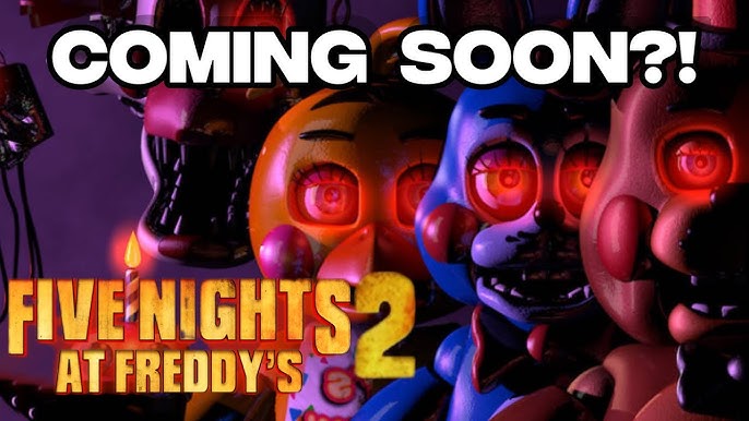 Five Nights at Freddy's 2 (2025), FNAF MOVIE 2