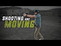 How to shoot and move tip