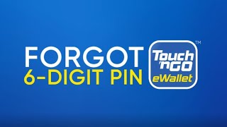 How to reset your 6-digit PIN on your Touch 'n Go eWallet