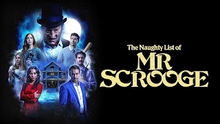The Naughty List of Mr. Scrooge (2024) Official Trailer HD
