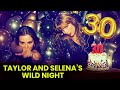 Taylor Swift And Selena Gomez Party Hard And Guess Who S Missing Taylor Swift And Selena Gomez Party Hard And Guess Who S Missing