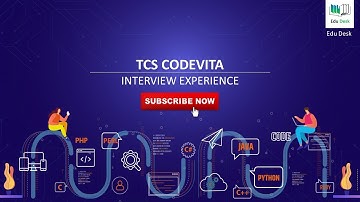TCS CODEVITA Interview Experience 2020 |Edu Desk