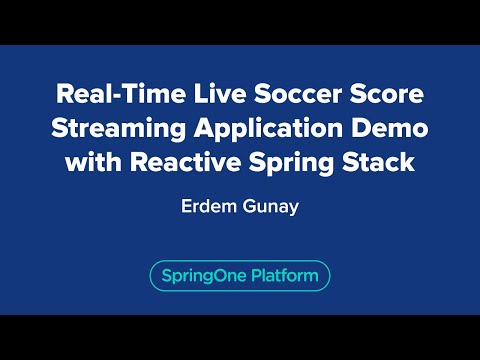 Real-Time Live Soccer Score Streaming Application Demo with Reactive Spring Stack