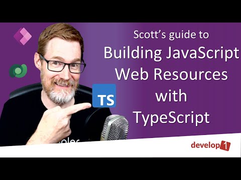 Scott's Guide to building JavaScript Web Resources for Power Apps using TypeScript