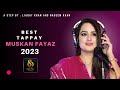 Rasha Jargy Rabandy uka Tappay | Muskan Fayaz ❤️| official HD video | 2023 | Step One Production