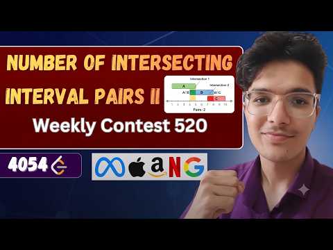 Number of Intersecting Interval Pairs II | Sorting & Binary Search| Leetcode Contest | Leetcode 4057