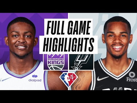 Sacramento Kings vs. Antonio Spurs Full Game Highlights | NBA Season 2021-22