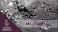 L'incroyable pouvoir des météorites ile ilgili video