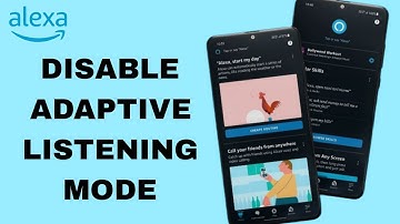 How To Disable Adaptive Listening Mode On Amazon Alexa App | Step By Step