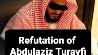 Refutation of Abdulaziz Turayfi, may Allah guide him - Ustadh Faris al Hammadi