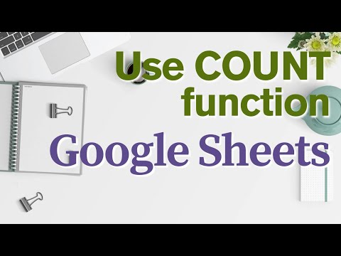 How to Use COUNT Function in Google Sheets - YouTube