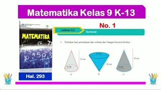 Latihan 5.2 Kerucut Matematika Kelas 9 no. 1 hal. 293 Bab 5 Bangun Ruang Sisi Lengkung - K 13