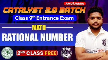 Math | Rational Numbers (Lecture-01) | AMU/JMI 9th Entrance Exam 2024