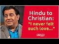 Hindu to christian testimony