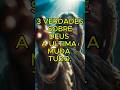 3 VERDADE SOBRE DEUS #biblia #reflexão #fe #motivacional #mensagem #frases