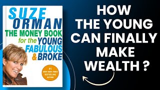 The Money Book for the Young, Fabulous & Broke by Suze Orman | English Book Summary