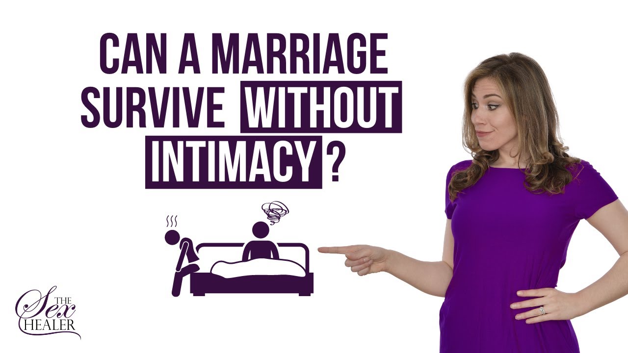 Marriage a what without intimacy is 5 Common