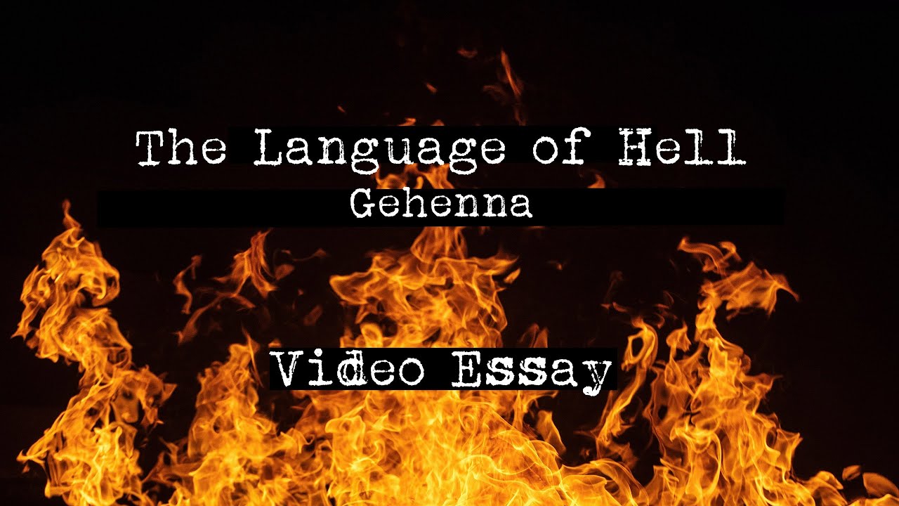 The Language of Hell Gehenna The Hell Project YouTube