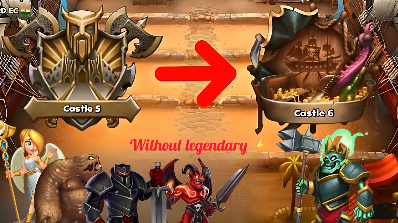 Castle crush - Best Deck for Castle 5 to 6 