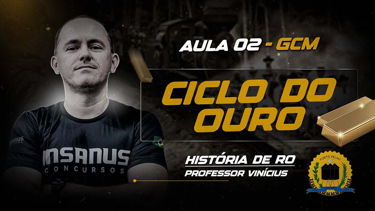 Aula 02 - CICLO DO OURO para a GCM/PVH! - Insanus Concursos