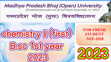mp bhoj assignment copy 2023/bsc 1st year/Chemistry question paper 2 (first) /nep 2020