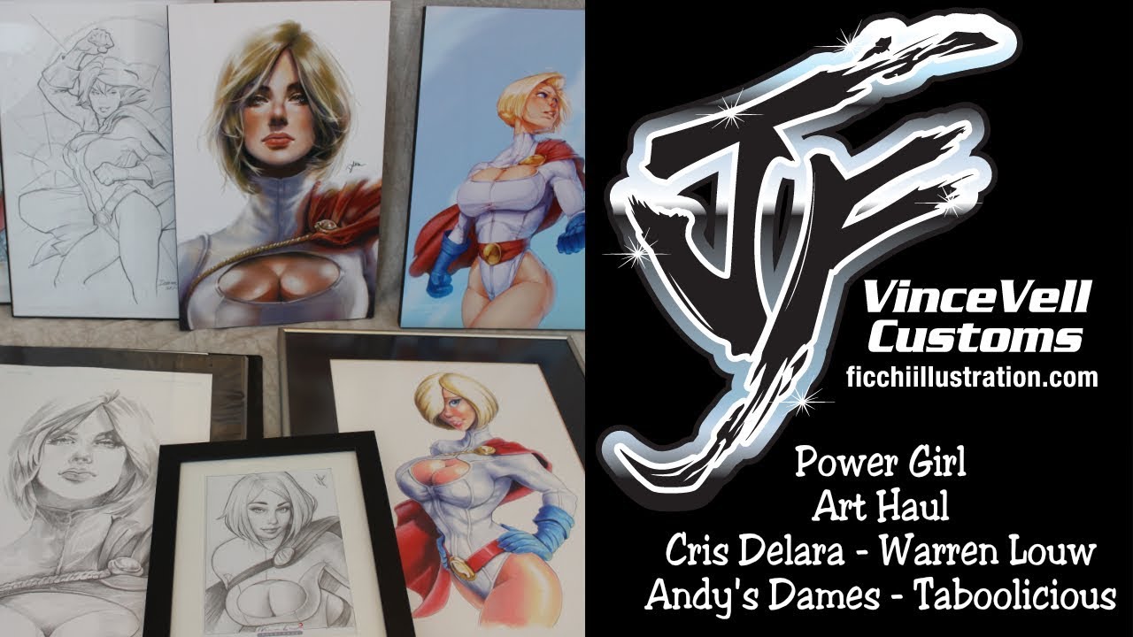Original Power Girl Art Haul Cris Delara, Andy's Dames, Warren Louw &  Taboolicious - YouTube