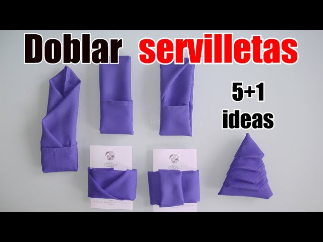 Cómo doblar las servilletas de tela y papel para decorar la mesa