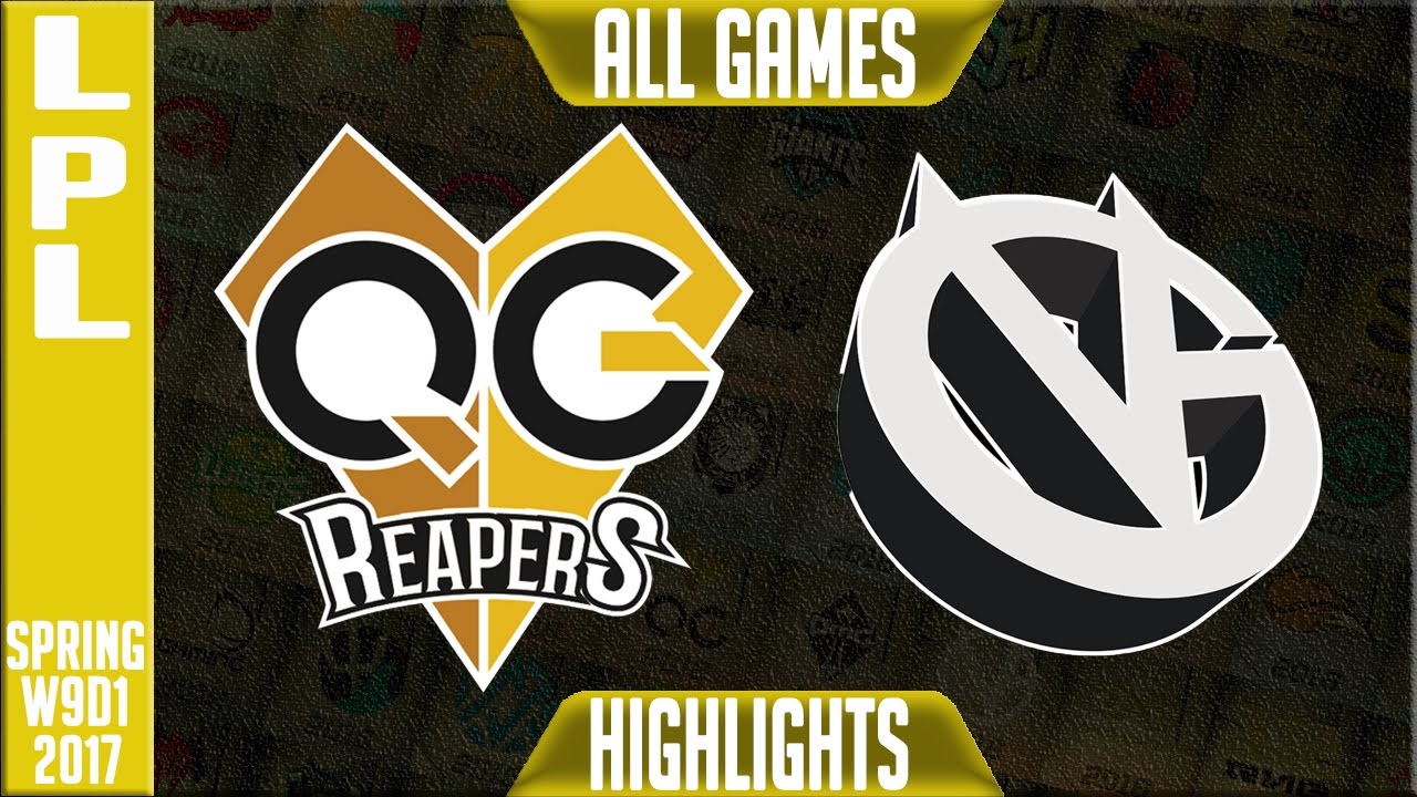 QG Reapers vs Vici Gaming Highlights All Games - LPL Spring 2017 W9D1 - QG vs VG All Games