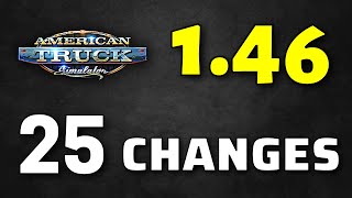 RELEASED: ATS 1.46 Full Version | All 25 Changes - Changelog of New Update: American Truck Simulator