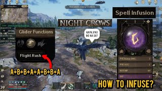 NIGHT CROWS how to use flight rush + spell infusion information