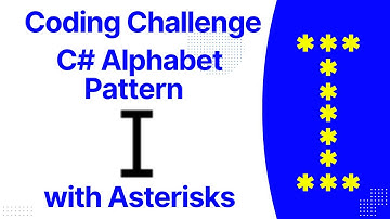 C# | star pattern |  Asterisks pattern  | Alphabet Pattern | Print I