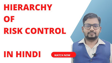 Hierarchy of control in Hindi | Hierarchy of Risk control in Hindi
