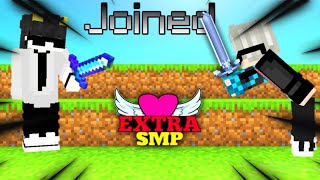 HOW I JOINED THE DEADLIEST SMP | EXTRA SMP S1 | #minecraft