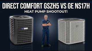 HVAC Guy Compares Direct Comfort GSZH5 and GE NS17H Heat Pumps