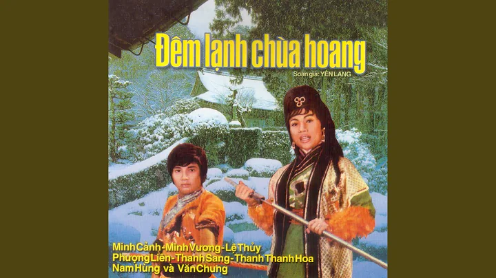 Đêm Lạnh Chùa Hoang 2