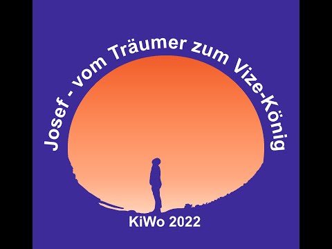 Kinderwoche 2022 Josef- vom Träumer zum Vizekönig