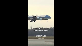 President Trump arrives at Detroit Metro Airport
