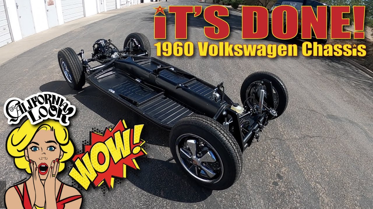 1960 California Look Volkswagen Beetle Bug Chassis is FINALLY Finished