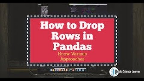 Pandas Python -How to delete rows from a dataframe
