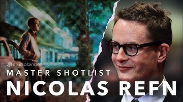 Mastering Shot Lists: Nicolas Winding Refn